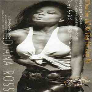 Diana Ross - When You Tell Me That You Love Me album