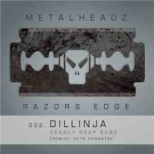 Dillinja - Deadly Deep Subs [Remix] album