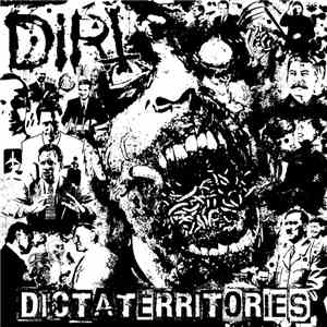 Dirt - Dictaterritories album
