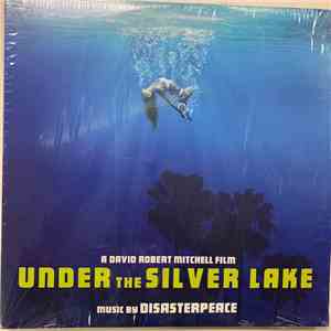 Disasterpeace - Under The Silver Lake album