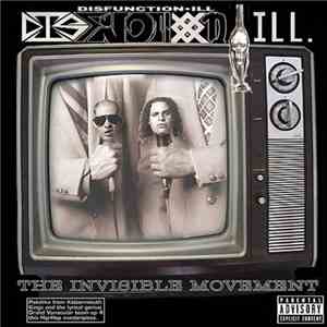 Disfunction-Ill - The Invisible Movement album