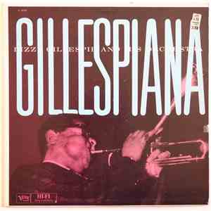 Dizzy Gillespie And His Orchestra - Gillespiana album