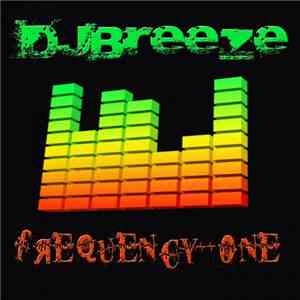 DJ Breeze  - Frequency One album