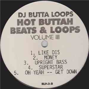 DJ Butta Loops - Hot Buttah Beats & Loops Volume 3 album