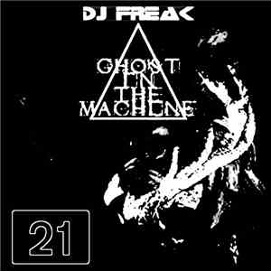 DJ Freak - Ghost In The Machine EP album