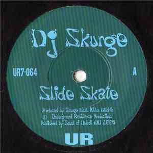 DJ Skurge - Slide Skate / The Time Haters album