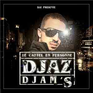 Djaz Djam's - Le Cartel En Personne album