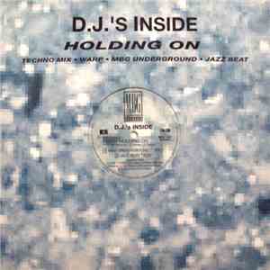 D.J.'s Inside - Holding On album