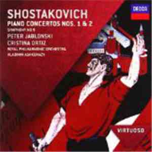 Dmitri Shostakovich, Vladimir Ashkenazy - Piano Concertos Nos. 1 & 2 album