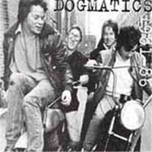 Dogmatics - 1981-86 album