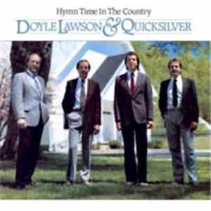 Doyle Lawson & Quicksilver - Hymn Time In The Country album
