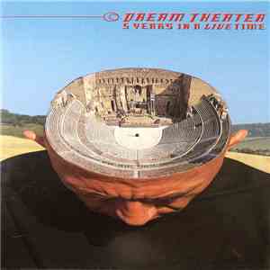 Dream Theater - 5 Years In A Live Time album