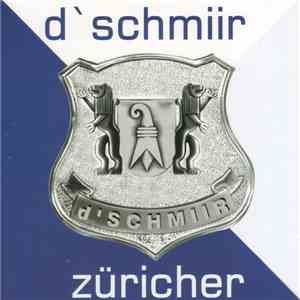 D'Schmiir - Züricher album