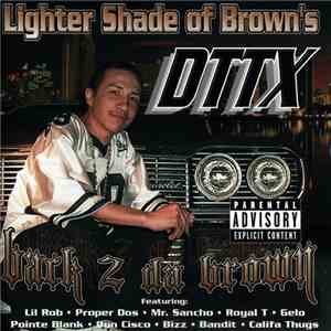 DTTX - Back 2 Da Brown album