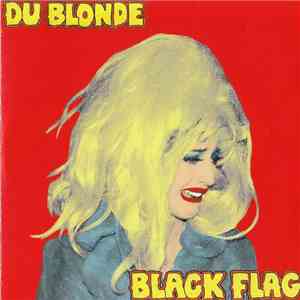Du Blonde - Black Flag album