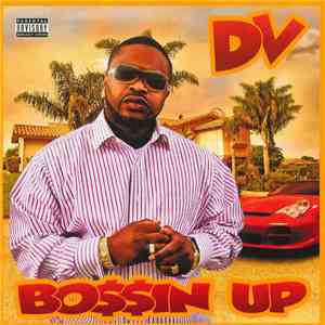DV  - Bossin Up album