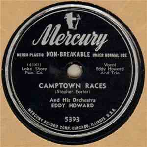 Eddy Howard And His Orchestra - Camptown Races album