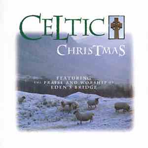 Eden's Bridge - Celtic Christmas album