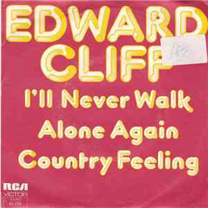 Edward Cliff - I'll Never Walk Alone Again album