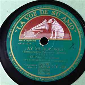 El Príncipe Gitano - Ay Mi Dolores! / Los Mimbrales album