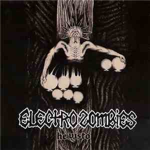 Electrozombies - He Visto album