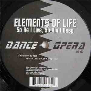 Elements Of Life - So As I Live, So Am I Deep album