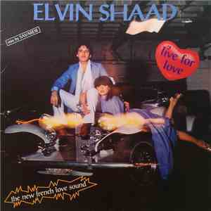 Elvin Shaad - Live For Love album