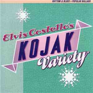 Elvis Costello - Elvis Costello's Kojak Variety album