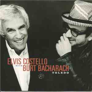 Elvis Costello With Burt Bacharach - Toledo album