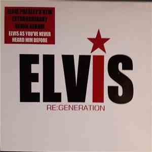 Elvis Presley - Elvis Re:Generation album