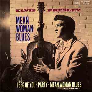 Elvis Presley - Mean Woman Blues album