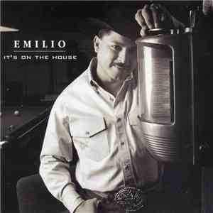 Emilio - It's On The House album