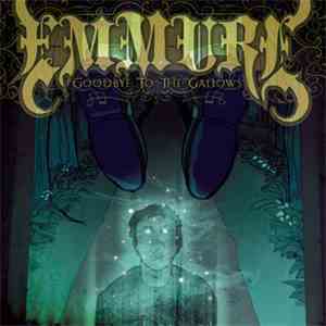 Emmure - Goodbye To The Gallows album