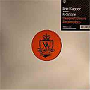 Eric Kupper Presents K-Scope  - Deepest Desire / Dreamstate album
