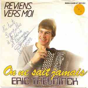 Eric Theuninck - On Ne Sait Jamais album