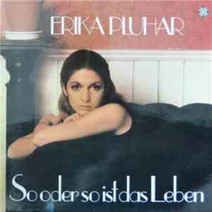 Erika Pluhar - So Oder So Ist Das Leben album
