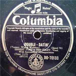 Ernest Tubb And Red Foley - Double-Datin' / It's The Mileage That's Slowin' Us Down album