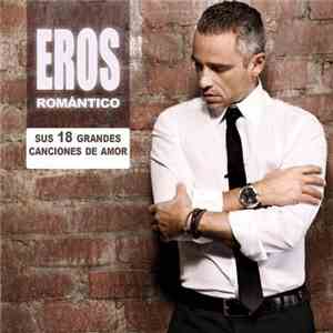 Eros Ramazzotti - Eros Romántico album
