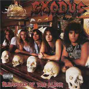 Exodus  - Pleasures Of The Flesh album