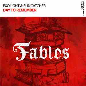 Exolight & Suncatcher - Day To Remember album