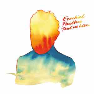 Ezechiel Pailhes - Tout Va Bien album