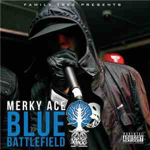 Family Tree  Presents Merky ACE - Blue Battlefield album