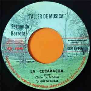 Fernando Herrera , Taller De Música - La Cucaracha / Cumbia Caliente album