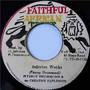 Fitzroy Drummond And The Creative Explosion - Babylon Works album