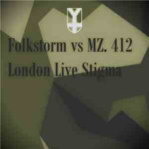 Folkstorm vs. MZ.412 - Live Stigma album