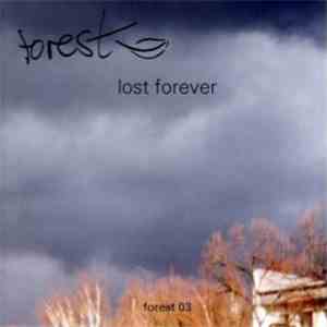 Forest - Lost Forever album