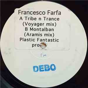 Francesco Farfa - Tribe 'n' Trance album