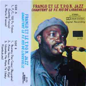 Franco Et Le T.P. O.K. Jazz - Chantent Le F.C. 105 De Libreville album