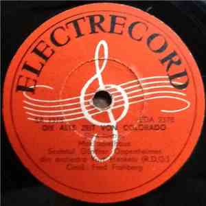 Fred Frohberg / Orchestra de Coarde - Die Alte Zeit Von Colorado / Vals album