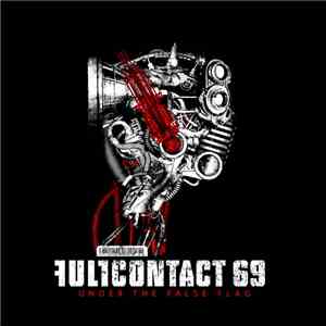 Full Contact 69 - Under The False Flag album